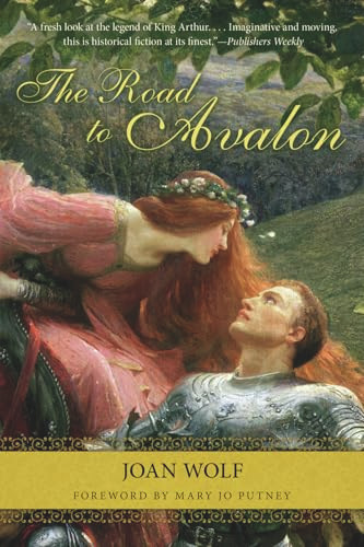 The Road to Avalon by Joan Wolf, Mary Jo Putney, 9781556526589