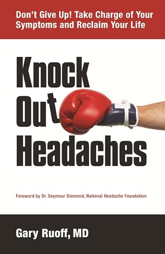 Knock Out Headaches by Gary Ruoff, Seymour Diamond, 9781938170027