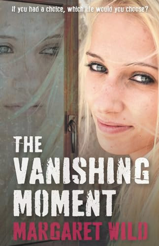 The Vanishing Moment by Margaret Wild, 9781743315903
