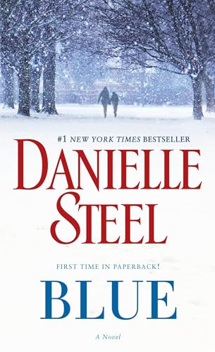 Blue (A Novel) by Danielle Steel, 9780425285404