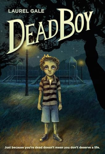Dead Boy by Laurel Gale, 9780553510119