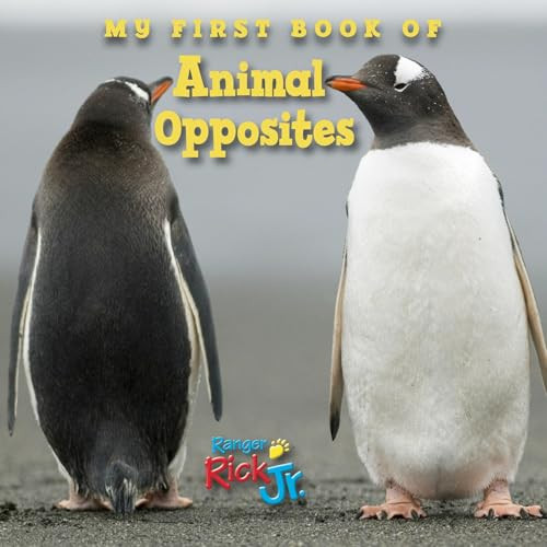 My First Book of Animal Opposites (National Wildlife Federation) by National Wildlife Federation, 9781623540623