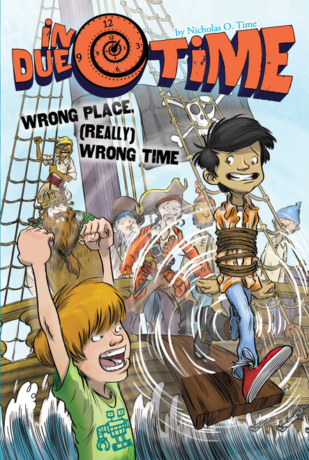 Wrong Place, (Really) Wrong Time by Nicholas O. Time, 9781481472340