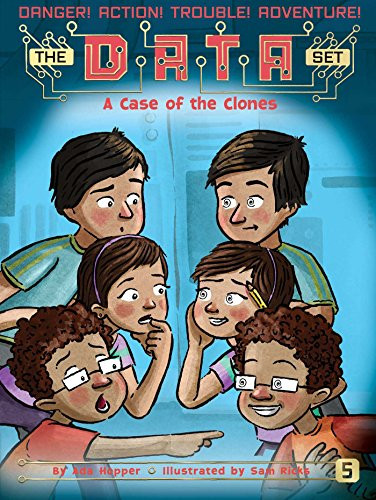A Case of the Clones by Ada Hopper, Sam Ricks, 9781481471138