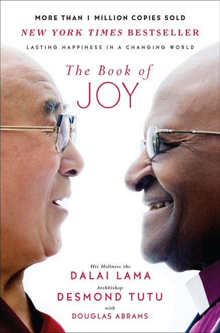 The Book of Joy (Lasting Happiness in a Changing World) - 9780399185045 by Dalai Lama, Desmond Tutu, Douglas Carlton Abrams, 9780399185045