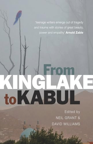 From Kinglake to Kabul by Neil Grant, David Williams, 9781742375304