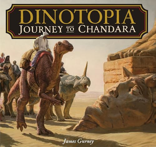 Dinotopia (Journey to Chandara) by James Gurney, 9781449479848