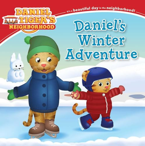 Daniel's Winter Adventure by Becky Friedman, Jason Fruchter, 9781481467414