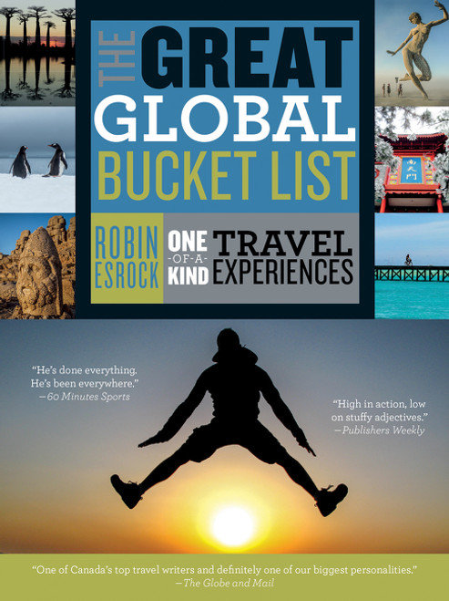The Great Global Bucket List by Robin Esrock, 9781443452373