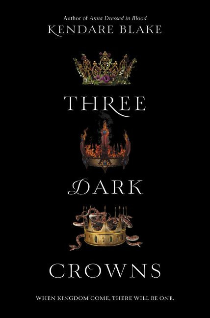 Three Dark Crowns by Kendare Blake, 9780062385437