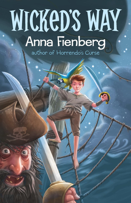Wicked's Way by Anna Fienberg, 9781743319901