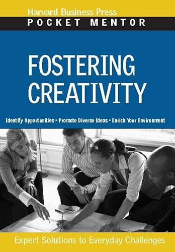 Fostering Creativity by Harvard Business Review, 9781422128930