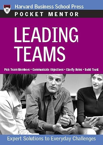 Leading Teams (Expert Solutions to Everyday Challenges) by Harvard Business Review, 9781422101841