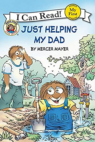 Little Critter: Just Helping My Dad by Mercer Mayer, Mercer Mayer, 9780060835637