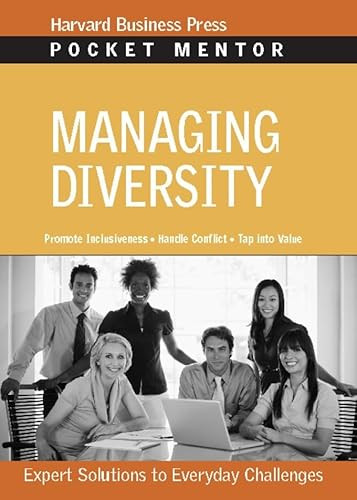 Managing Diversity (Expert Solutions to Everyday Challenges) by Harvard Business Review, 9781422128800