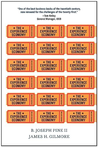 The Experience Economy, Updated Edition by B. Joseph Pine II, James H. Gilmore, 9781422161975