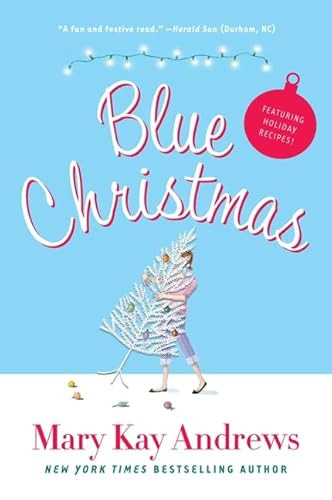 Blue Christmas by Mary Kay Andrews, 9780060837358