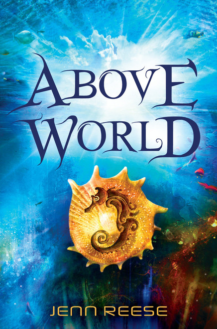 Above World by Jenn Reese, 9780763662592