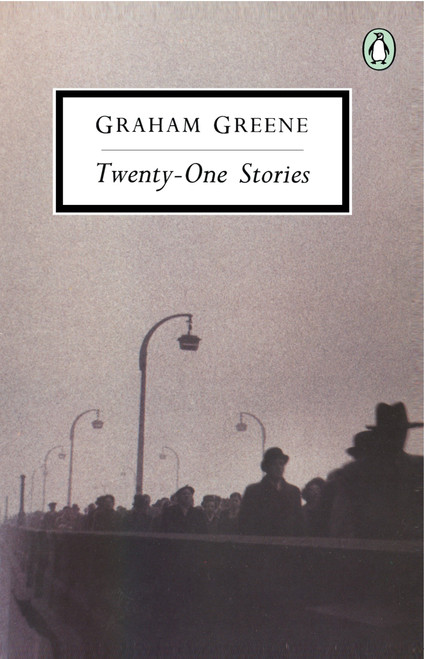 Twenty-one Stories by Graham Greene, 9780140185348