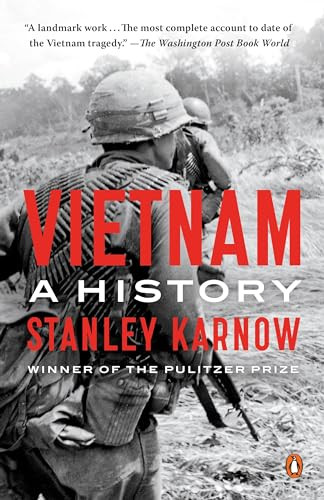 Vietnam (A History) by Stanley Karnow, 9780140265477
