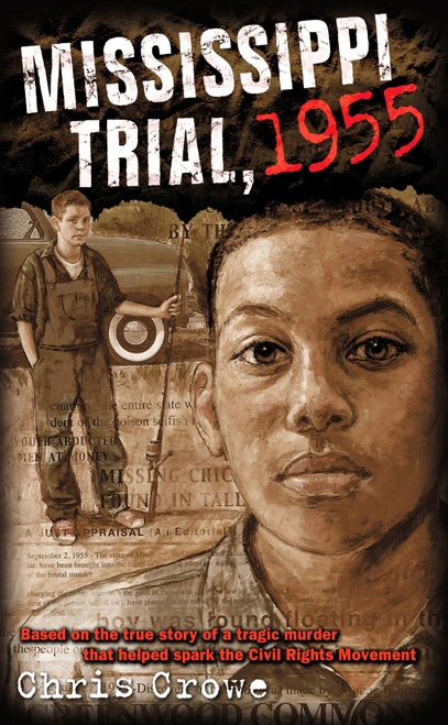 Mississippi Trial, 1955 by Chris Crowe, 9780142501924