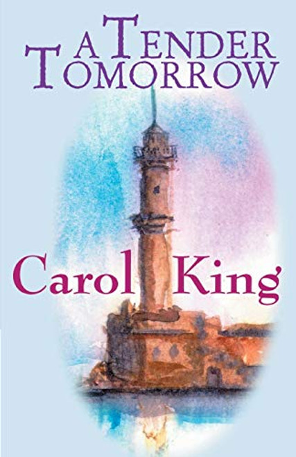 A Tender Tomorrow by Carole King, 9780759550094
