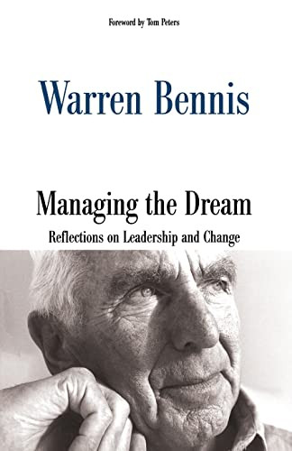 Managing The Dream by Warren G. Bennis, 9780738203324