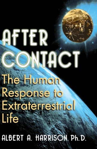 After Contact (The Human Response To Extraterrestrial Life) by Albert A Harrison, 9780738208466