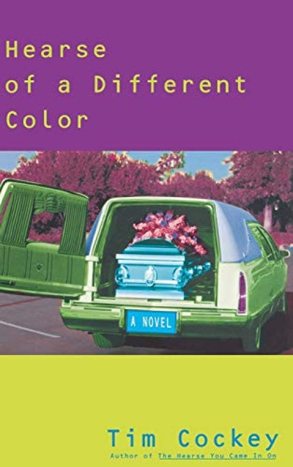 A Hearse of a Different Color by Tim Cockey, 9780786865710