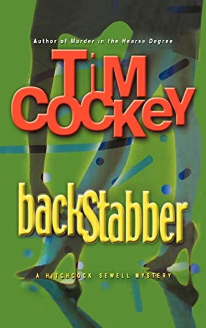 Backstabber (A Hitchcock Sewell Mystery) by Tim Cockey, 9780786867134