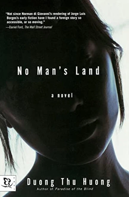 No Man's Land (A Novel) by Duong Thu Huong, 9780786888573