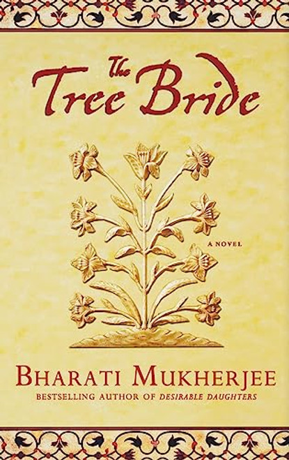 The Tree Bride (A Novel) - 9781401300586 by Bharati Mukherjee, 9781401300586