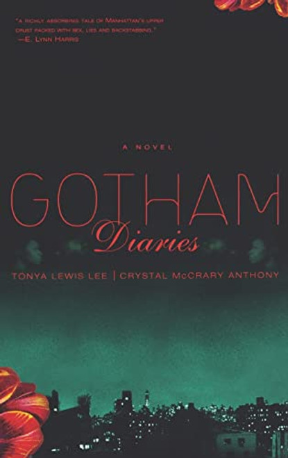 Gotham Diaries (A Novel) - 9781401301194 by Tonya Lewis Lee, Crystal McCrary Anthony, 9781401301194