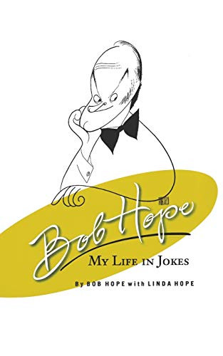 Bob Hope (My Life in Jokes) - 9781401307424 by Bob Hope, Linda Hope, 9781401307424
