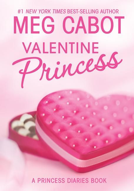 The Princess Diaries: Volume 7 and 3/4: Valentine Princess by Meg Cabot, 9780060847180