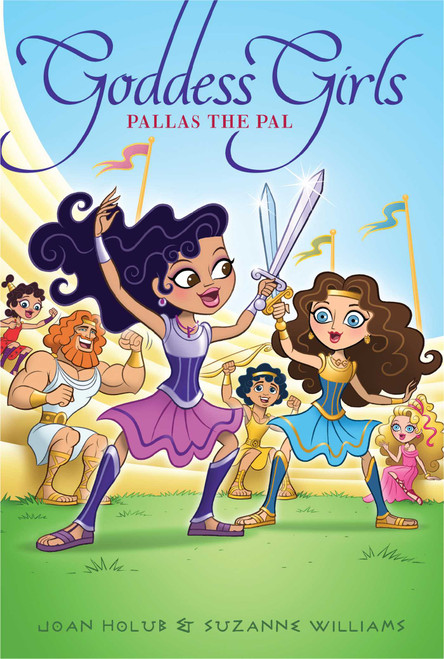 Pallas the Pal by Joan Holub, Suzanne Williams, 9781481450072