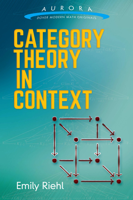 Category Theory in Context by Emily Riehl, 9780486809038