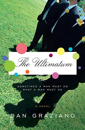 The Ultimatum by Dan Graziano, 9780060847975