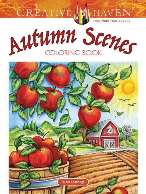 Creative Haven Autumn Scenes Coloring Book by Teresa Goodridge, 9780486812748
