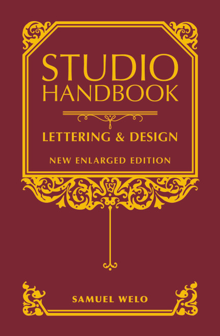 Studio Handbook: Lettering & Design (New Enlarged Edition) by Samuel Welo, 9780486811307