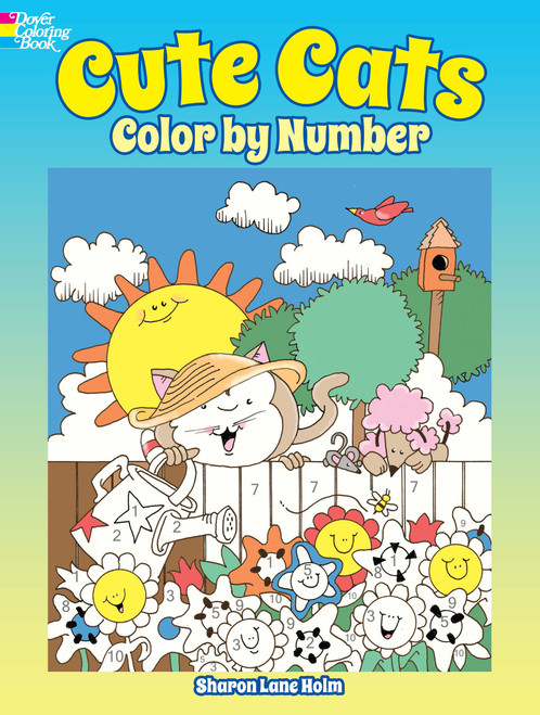 Cute Cats Color by Number by Sharon Lane Holm, 9780486814605