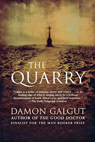The Quarry by Damon Galgut, 9780802141613