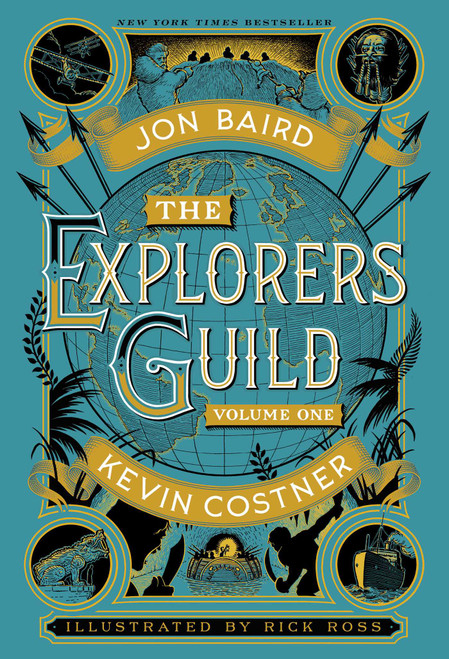 The Explorers Guild (Volume One: A Passage to Shambhala) by Kevin Costner, Jon Baird, Rick Ross, 9781476727400