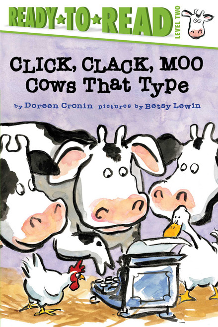 Click, Clack, Moo/Ready-to-Read Level 2 (Cows That Type) - 9781481465403 by Doreen Cronin, Betsy Lewin, 9781481465403