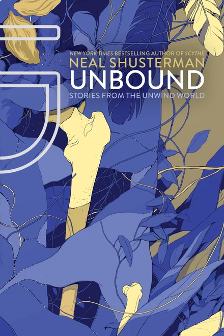 UnBound (Stories from the Unwind World) - 9781481457248 by Neal Shusterman, 9781481457248