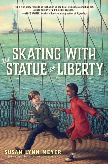 Skating with the Statue of Liberty by Susan Lynn Meyer, 9780307929556