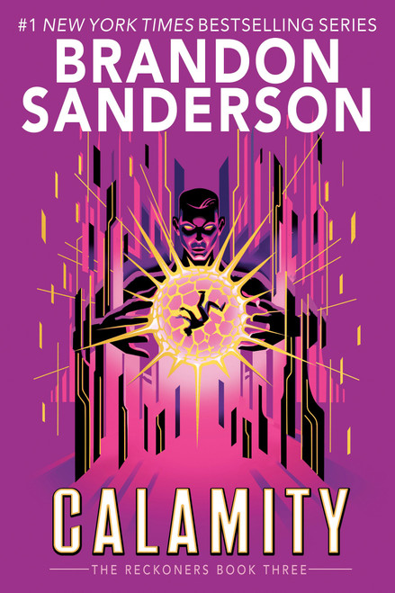 Calamity by Brandon Sanderson, 9780385743617