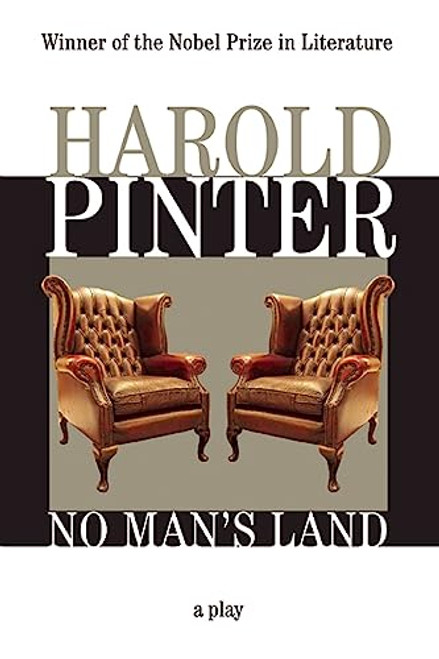 No Man's Land by Harold Pinter, 9780802123053