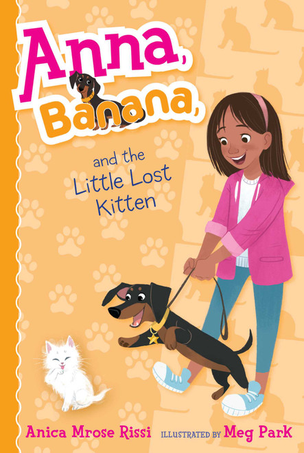 Anna, Banana, and the Little Lost Kitten by Anica Mrose Rissi, Meg Park, 9781481486705