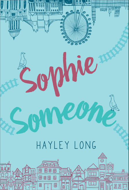 Sophie Someone by Hayley Long, 9780763689957